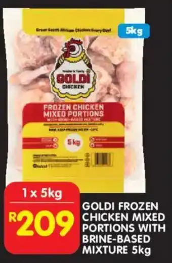Shoprite Goldi frozen chicken mixed portions with brine-based mixture offer