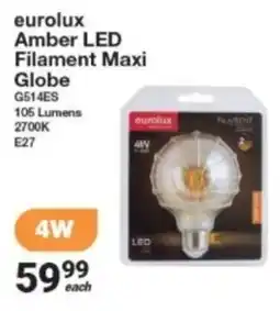 Mica Eurolux Amber LED Filament Maxi Globe offer