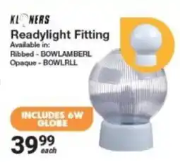 Mica Kloners Readylight Fitting offer