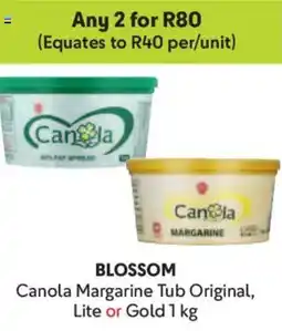 Makro Blossom Canola Margarine Tub Original, Lite or Gold offer