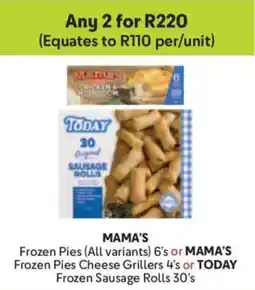 Makro Mama's Frozen Pies or Mama's Frozen Pies Cheese Grillers or Today Frozen Sausage Rolls offer