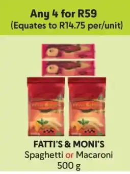 Makro Fatti's & Moni's Spaghetti or Macaroni offer