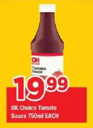 OK Grocer OK Choice Tomato Sauce offer
