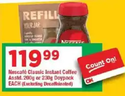 OK Grocer Nescafé Classic Instant Coffee or Doypack offer