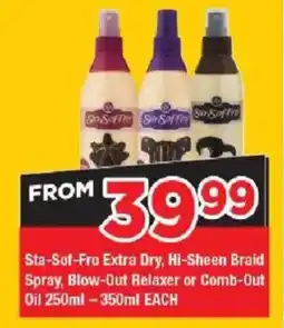 OK Grocer Sta-Sof-Fro Extra Dry, Hi-Sheen Braid Spray, Blow-Out Relaxer or Comb-Out Oil offer