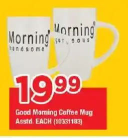 OK Grocer Good Morning Coffee Mug offer