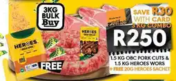 OBC Meat & Chicken Obc pork cuts & heroes wors offer