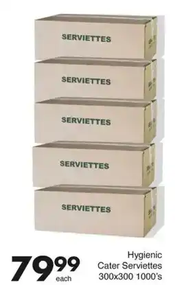 Save Hygienic Cater Serviettes offer