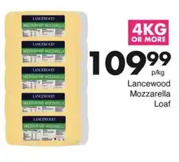 Save Lancewood Mozzarella Loaf offer