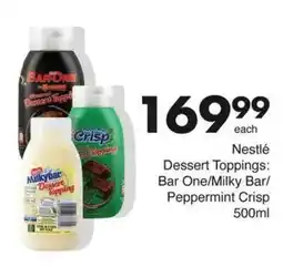 Save Nestlé Dessert Toppings Bar One/ Milky Bar/ Peppermint Crisp offer