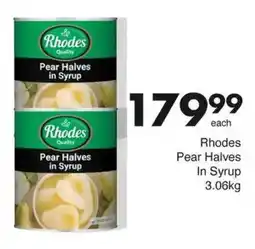 Save Rhodes Pear Halves In Syrup offer