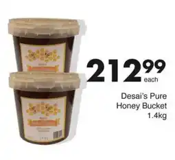 Save Desai's Pure Honey Bucket offer