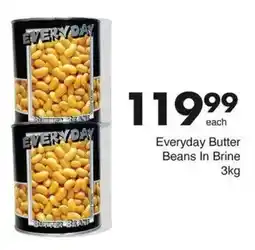 Save Everyday Butter Beans In Brine offer