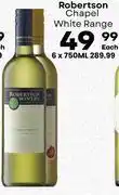 Liquor Junction Robertson Chapel White Range-750ml offer