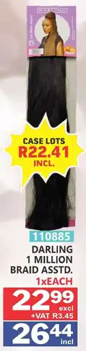 Arrow Cash And Carry Darling 1 million braid offer