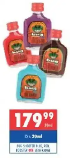 Ultra Liquors Bug shooter blue, red booster or stag range offer