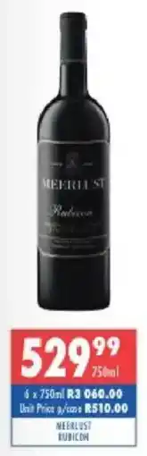 Ultra Liquors Meerlust rubicon offer