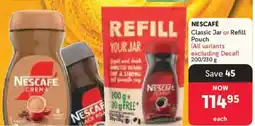 Makro Nescafe Classic Jar or Refill Pouch offer