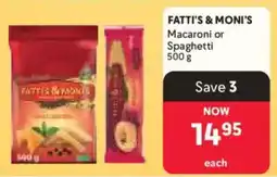 Makro Fatti's & Moni's Macaroni or Spaghetti offer
