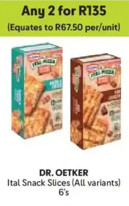 Makro Dr. Oetker Ital Snack Slices offer