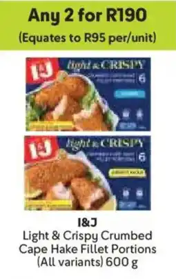 Makro I&J Light & Crispy Crumbed Cape Hake Fillet Portions offer