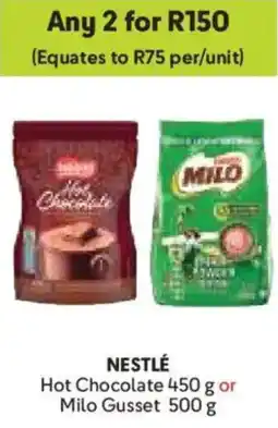 Makro Nestlé Hot Chocolate or Milo Gusset offer