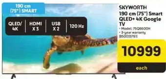Makro Skyworth 190 cm 75" Smart QLED+ 4K Google TV offer