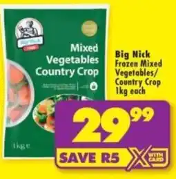 Shoprite Big Nick Frozen Mixed Vegetables/ Country Crop offer