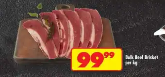 Shoprite Bulk Beef Brisket per kg offer
