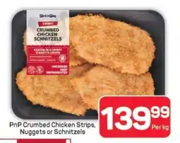 Pick n Pay Hypermarket PnP Crumbed Chicken Strips, Nuggets or Schnitzels offer