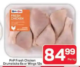 Pick n Pay Hypermarket PnP Fresh Chicken Drumsticks 6s or Wings 12s offer