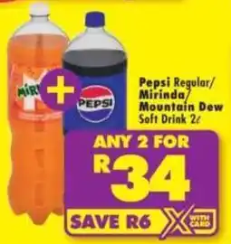 Shoprite Pepsi Regular/ Mirinda/ Mountain Dew Soft Drink offer