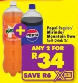 Shoprite Pepsi Regular/ Mirinda/ Mountain Dew Soft Drink offer