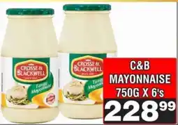 Advance Cash n Carry Crosse & Blackwell Tangy Mayonnaise offer