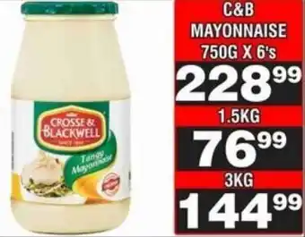 Advance Cash n Carry Crosse & Blackwell Mayonnaise offer