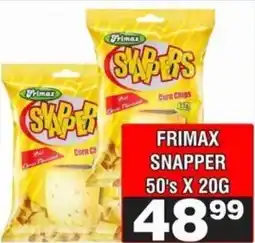 Advance Cash n Carry Frimax Snapper offer