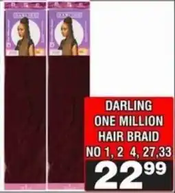 Advance Cash n Carry Darling one million hair braid offer