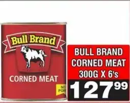 Advance Cash n Carry Bull brand corned meat offer