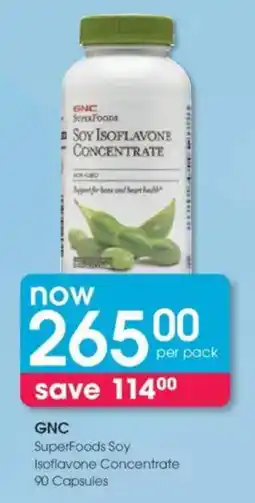 Clicks GNC Superfoods Soy Isoflavone Concentrate Capsules offer