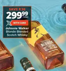 Checkers JOHNNIE WALKER Blonde Blended Scotch Whisky offer