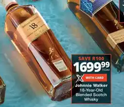 Checkers Johnnie Walker 18 Year Old Blended Scotch Whisky offer