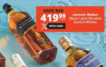 Checkers Johnnie Walker Black Label Blended Scotch Whisky offer