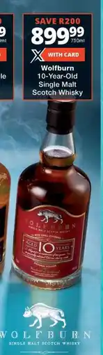 Checkers Wolfburn 10-Year-Old Single Malt Scotch Whisky offer