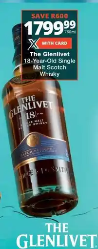 Checkers The Glenlivet 18-Year-Old Single Malt Scotch Whisky offer