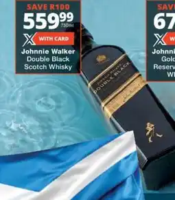 Checkers Johnnie Walker Double Black Scotch Whisky offer