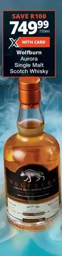 Checkers Wolfburn Aurora Single Malt Scotch Whisky offer