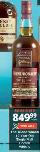 Checkers The Glendronach 12-Year-Old Single Malt Scotch Whisky offer