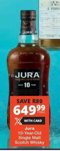 Checkers Jura 10-Year-Old Single Malt Scotch Whisky offer