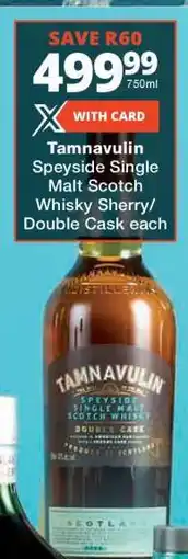 Checkers Tamnavulin Speyside Single Malt Scotch Whisky Sherry/Double Cask offer