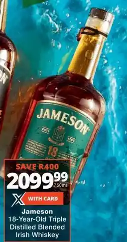 Checkers Jameson 18-Year-Old Triple Distilled Blended Irish Whiskey offer